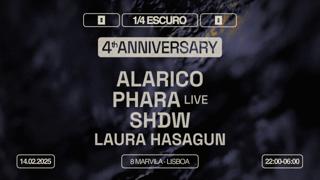 1/4 Escuro 4Th Anniversary With Alarico