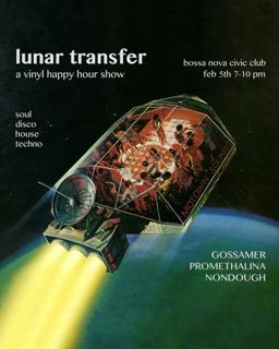 Happy Hour: Lunar Transfer (Vinyl Show)