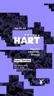 Smash & Hart ◢◤ Tuesday Rave [Free Entry Until Midnight*]