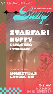 Huffy'S B Day Bump With Starfari, Discoesq, Cherry Pie, Monkeyman, On The Rocks