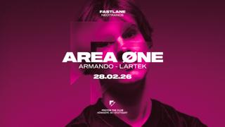 Fastlane With Area One, Armando & Lartek