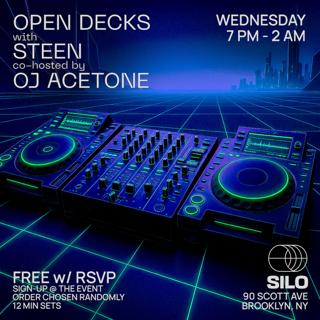 Open Decks With Steen And Oj Acetone