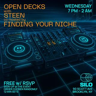 Open Decks With Steen And Finding Your Niche