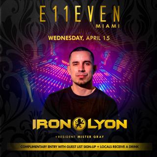 Iron Lyon At E11Even