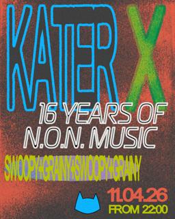 Kater X 16 Years Of N.O.N. Music