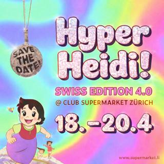 Hyper Heidi Vol. 4 – Swiss Edition