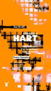 Smash & Hart ◢◤ Tuesday Rave [Free Entry Until Midnight*]