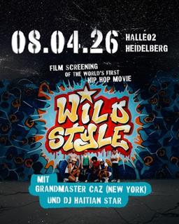 Wild Style Screening Tour Feat. Grandmaster Caz + Dj Haitian Star (Torch)