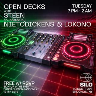 Open Decks With Steen, Nietodickens, & Lokono