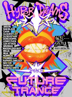 Hyper Dreams X Future Trance Weekender