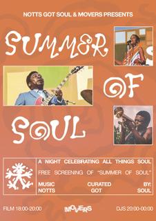 Summer Of Soul: Notts Got Soul Dj Takeover With Film Screening