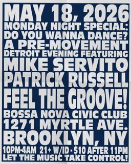  Bossa Presents: A Movement Detroit Pre Party W/ Mike Servito & Patrick Russell