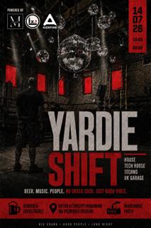 Yardie Shift