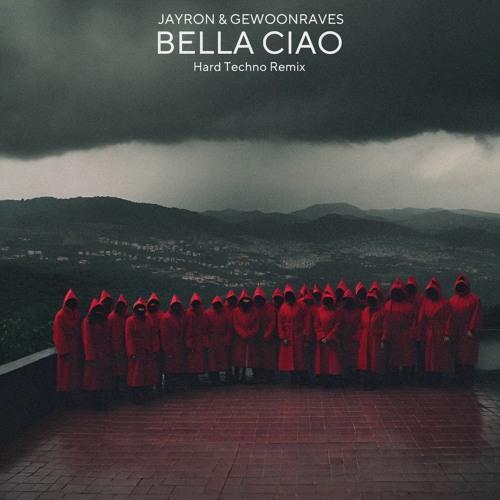 Bella Ciao (Hard Techno Remix)