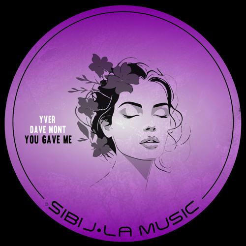You gave me (Original Mix)