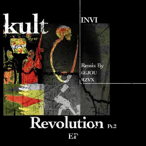 Revolution Pt.2 (Rzvx Remix)