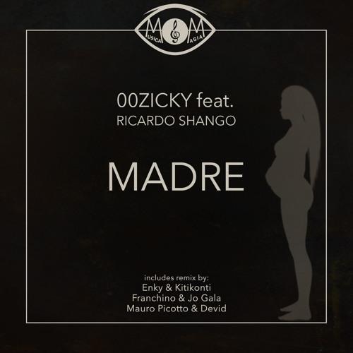 Madre (Mauro Picotto & Devid Remix)