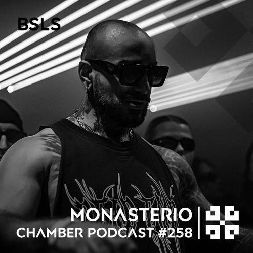 Monasterio Chamber Podcast #258