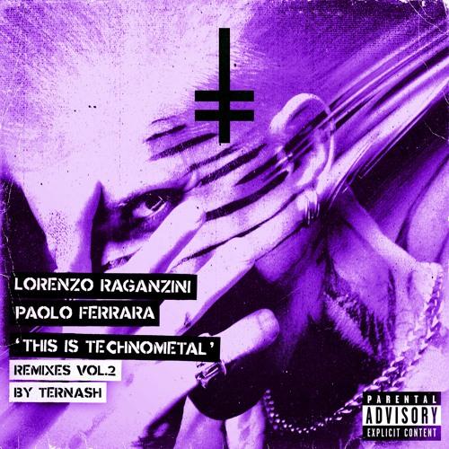 This Is Technometal (Ternash Extended Remix)