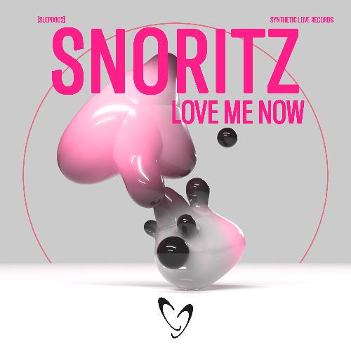 Love Me Now (Original Mix)