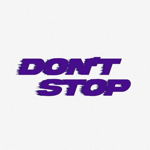 Don'T Stop