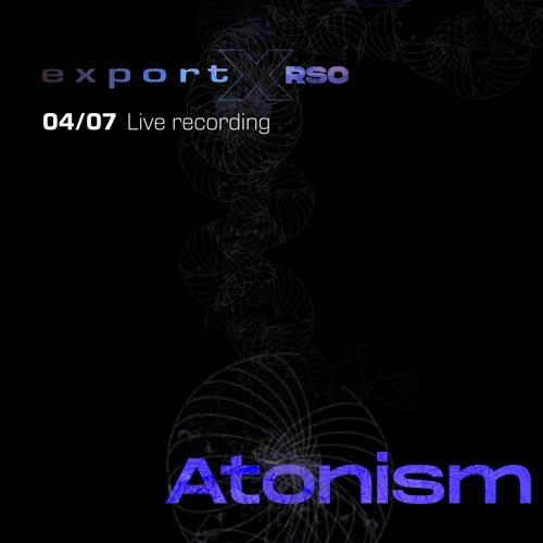 Export X Rso 4.7.24 Live Recording By Atonism