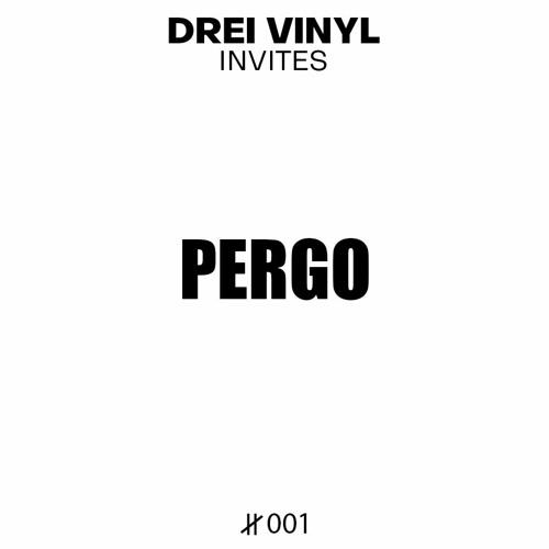 Pergø | Drei Vinyl Sesions | Podcast 001