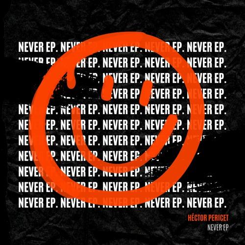 Never (Original Mix)