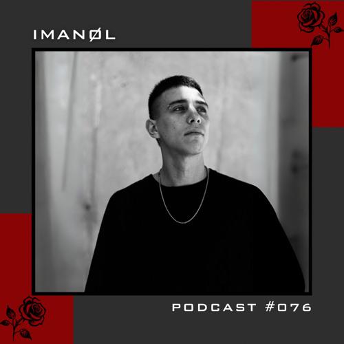 Imanøl - Podcast #076