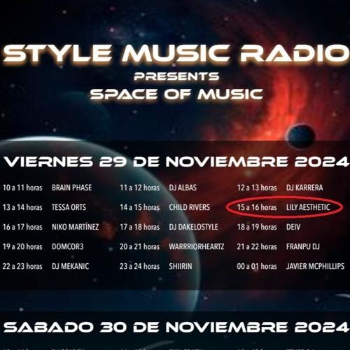 Live Session: Space Of Music At Stylemusicradio.Com – 29 Noviembre