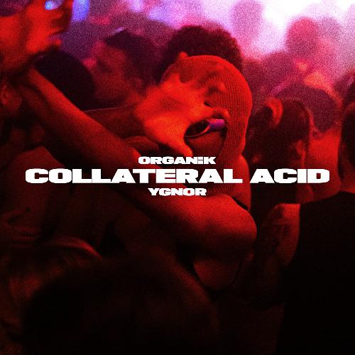 Collateral Acid