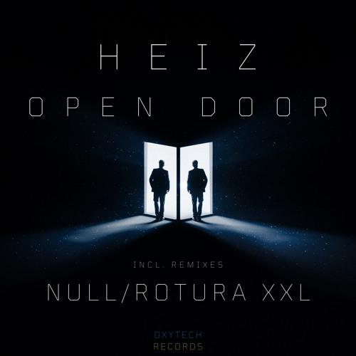 Heiz - Open Door (Rotura Xxl Remix)