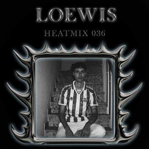 Heatmix036 - Loewis