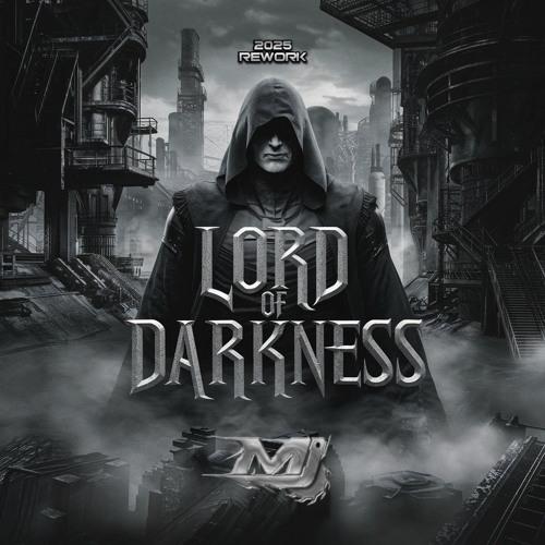 Lord Of Darkness 2025 Rework