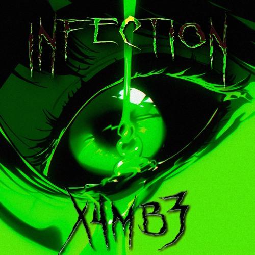 Infection (Kstle Remix)