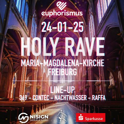 Holy Rave - Maria-Magdalena Kirche Freiburg