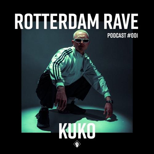 Kuko - Rotterdam Rave Podcast #001