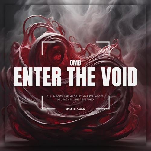 Enter The Void