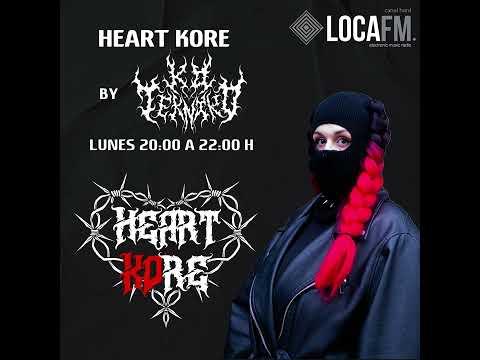 Heart Kore - Loca Fm Hard E/ Navi, Z3Ro, Jat3K