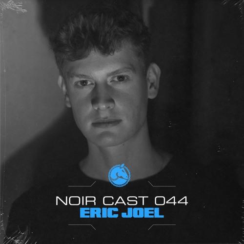 Noir Cast#44 - Eric Joel - Vinyl Set