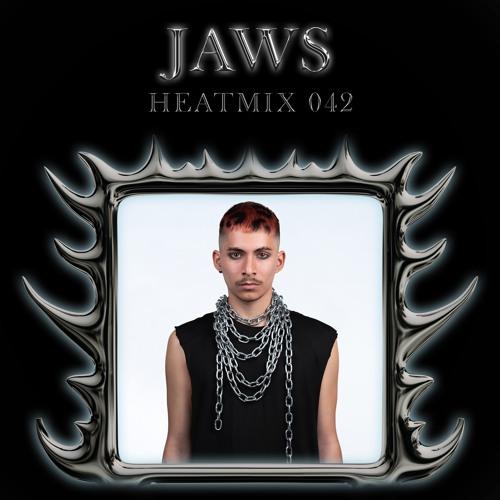 Heatmix042 - Jaws