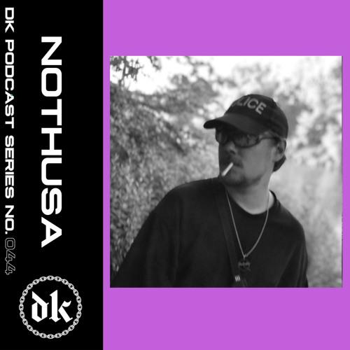 Das Kollektive Podcast Series 044 - Nothusa