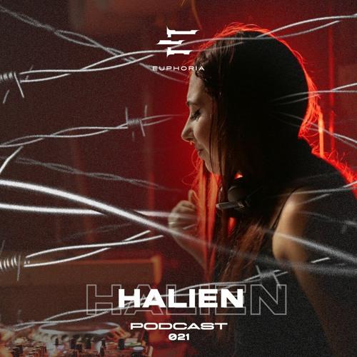 Halien - Euphoria Podcast 021