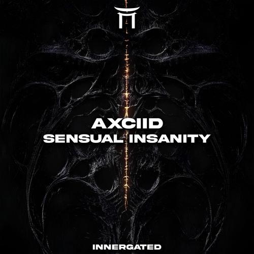 Sensual Insanity