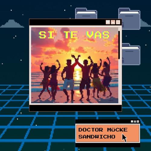 Si Te Vas