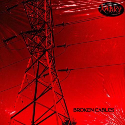 Broken Cables
