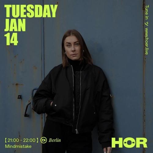 Mindmistake｜Hör - 14 January 