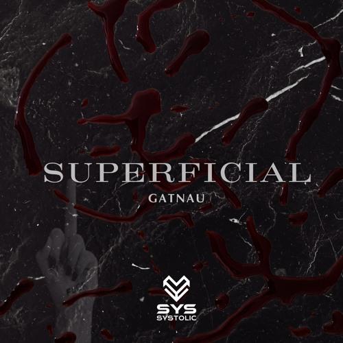 Superficial! (Original Mix)