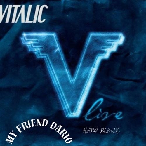 Vitalic My Friends Dario (Hardtechno Remix)