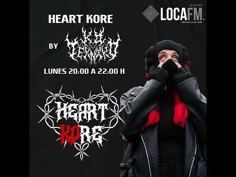 Heart Kore - Loca Hard Fm W/ Marces, In:Øn, Mvgri